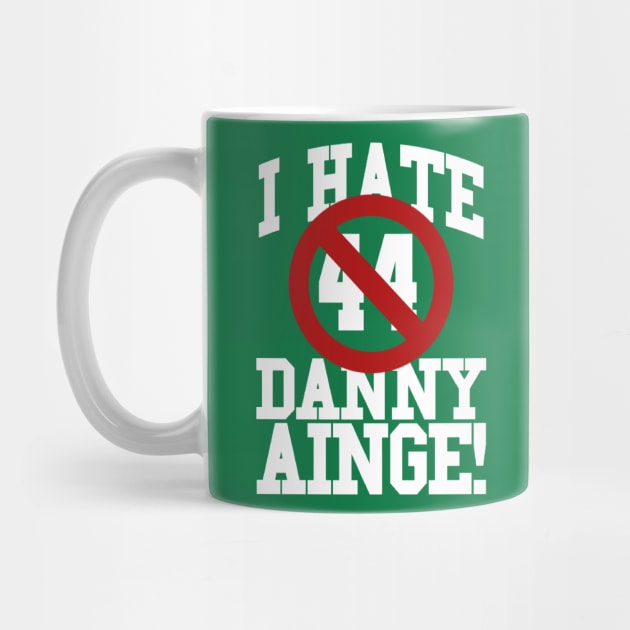 I Hate Danny Ainge by wlohaty